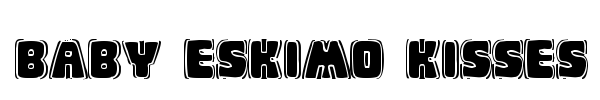 Baby Eskimo Kisses font preview