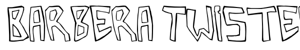 Barbera Twisted font
