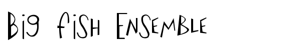 Big Fish Ensemble font