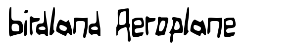Birdland Aeroplane font