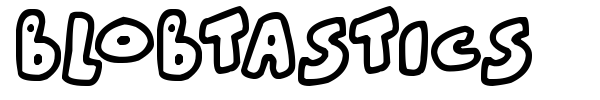 Blobtastics font