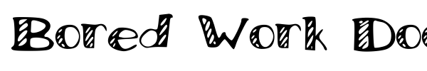 Bored Work Doodles font