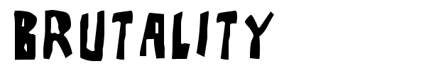 Brutality font