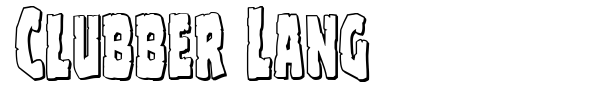 Clubber Lang font preview