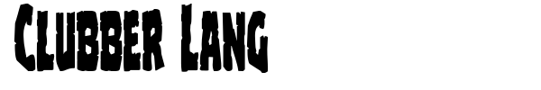 Clubber Lang font preview