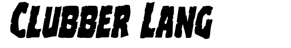 Clubber Lang font preview