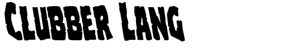 Clubber Lang font preview
