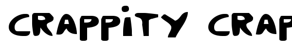 Crappity Crap Crap font preview