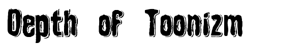 Depth of Toonizm font