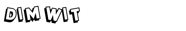 Dim Wit font preview