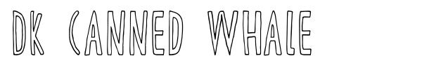 DK Canned Whale font