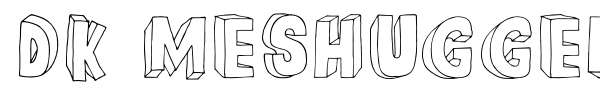DK Meshuggeneh font