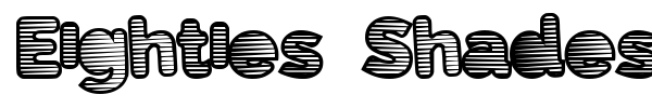 Eighties Shades font preview