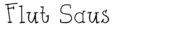 Flut Saus font preview