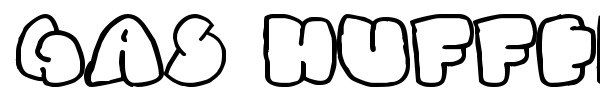 Gas Huffer Phat font