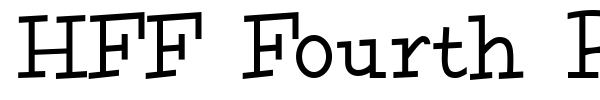 HFF Fourth Rock font