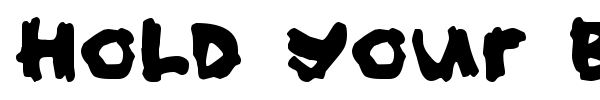 Hold your breath font
