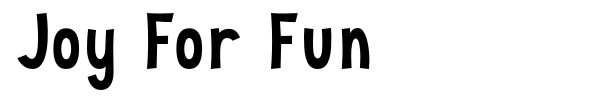 Joy For Fun font