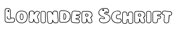 Lokinder Schrift font