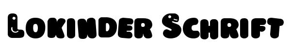 Lokinder Schrift font preview