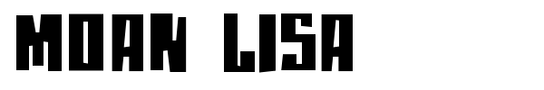 Moan Lisa font