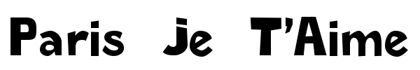 Paris Je T'Aime font