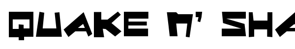 Quake n' Shake font