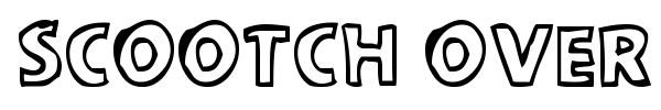 Scootch Over Sans font
