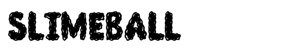 Slimeball font