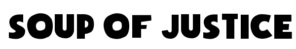 Soup of Justice font
