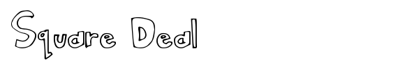 Square Deal font