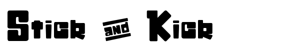 Stick & Kick font