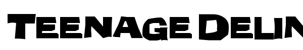Teenage Delinquent font preview
