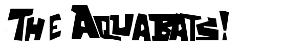 The Aquabats! font