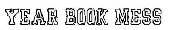 Year Book Mess font
