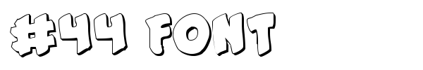 #44 Font font