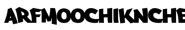 Arfmoochikncheez font