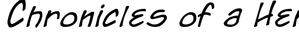 Chronicles of a Hero font preview