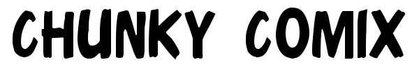 Chunky Comix font