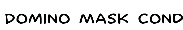 Domino Mask Condensed font preview