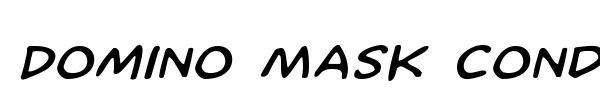Domino Mask Condensed font preview