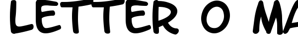 Letter O Matic font