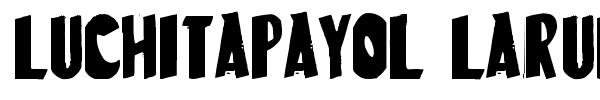 LuchitaPayol LaRuda font