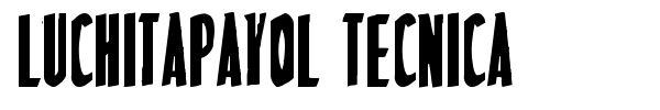 LuchitaPayol Tecnica font