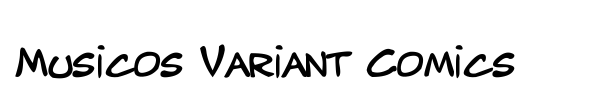 Musicos Variant Comics font