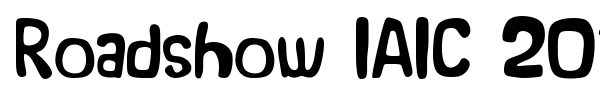 Roadshow IAIC 2013 font