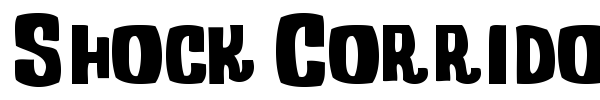 Shock Corridor font