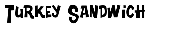 Turkey Sandwich font
