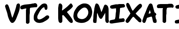 VTC Komixation font preview