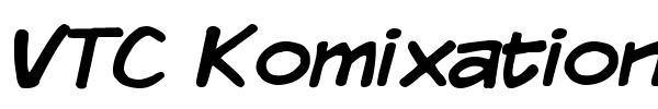 VTC Komixation font preview